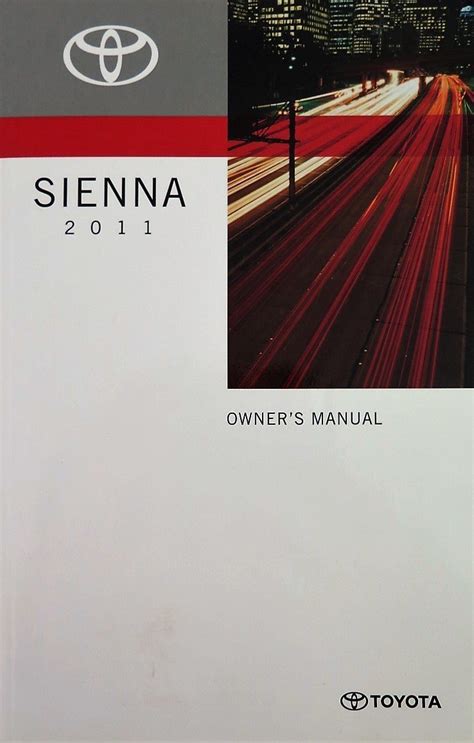 2011 toyota sienna owners manual.